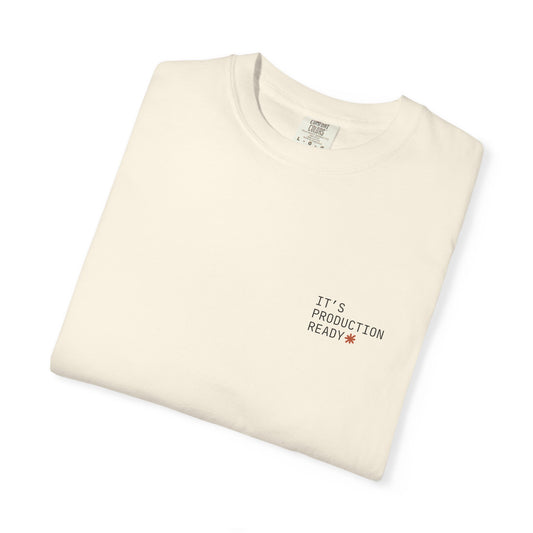 "It's Production Ready" Claude AI meme t-shirt, Ivory, flat lay front