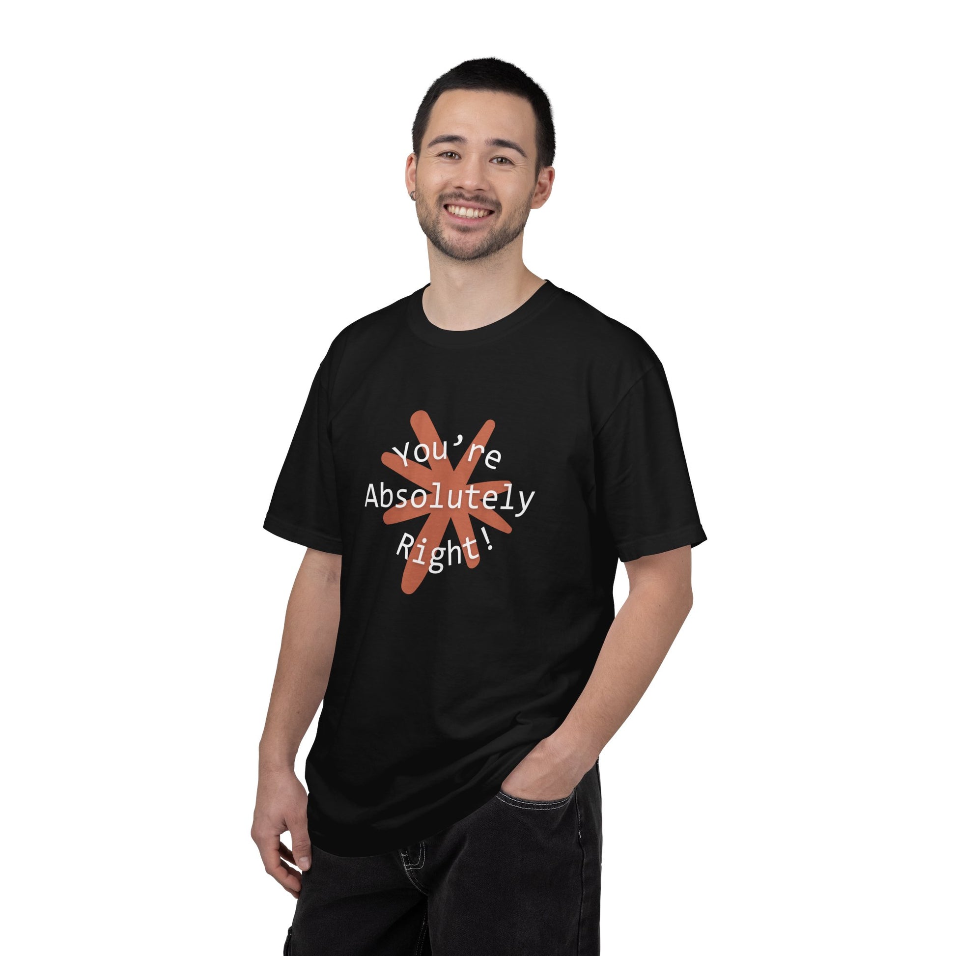 "You're Absolutely Right" Claude AI meme t-shirt