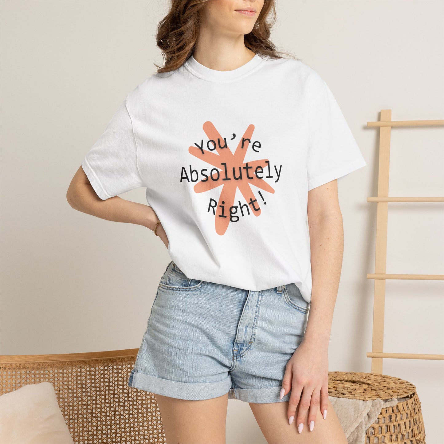 "You're Absolutely Right" Claude AI meme t-shirt
