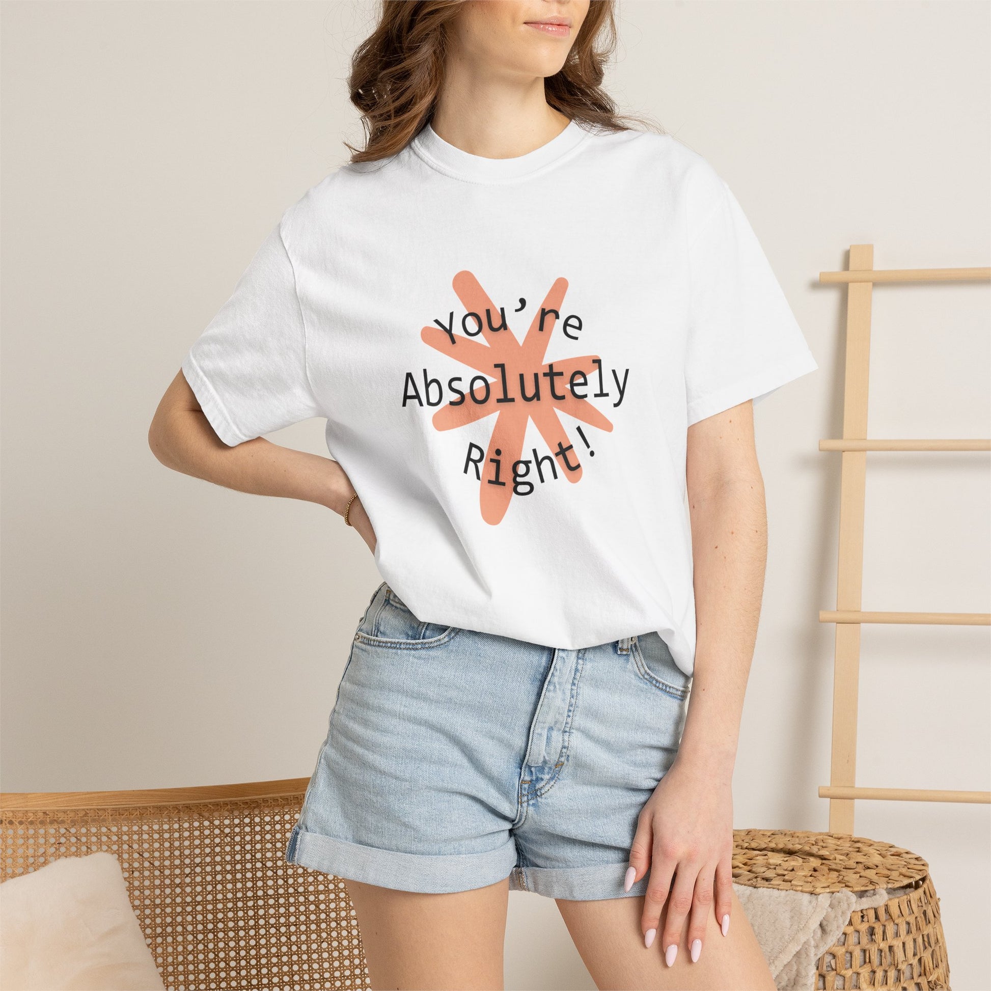 "You're Absolutely Right" Claude AI meme t-shirt