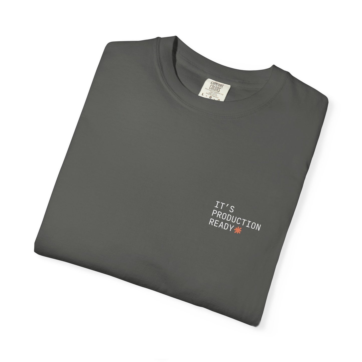 "It's Production Ready" Claude AI meme t-shirt, Pepper, flat lay front