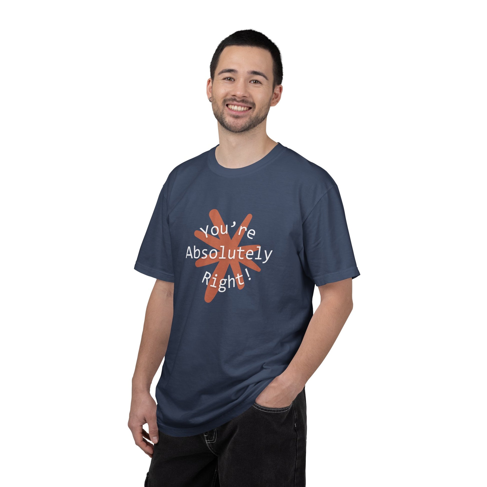 "You're Absolutely Right" Claude AI meme t-shirt