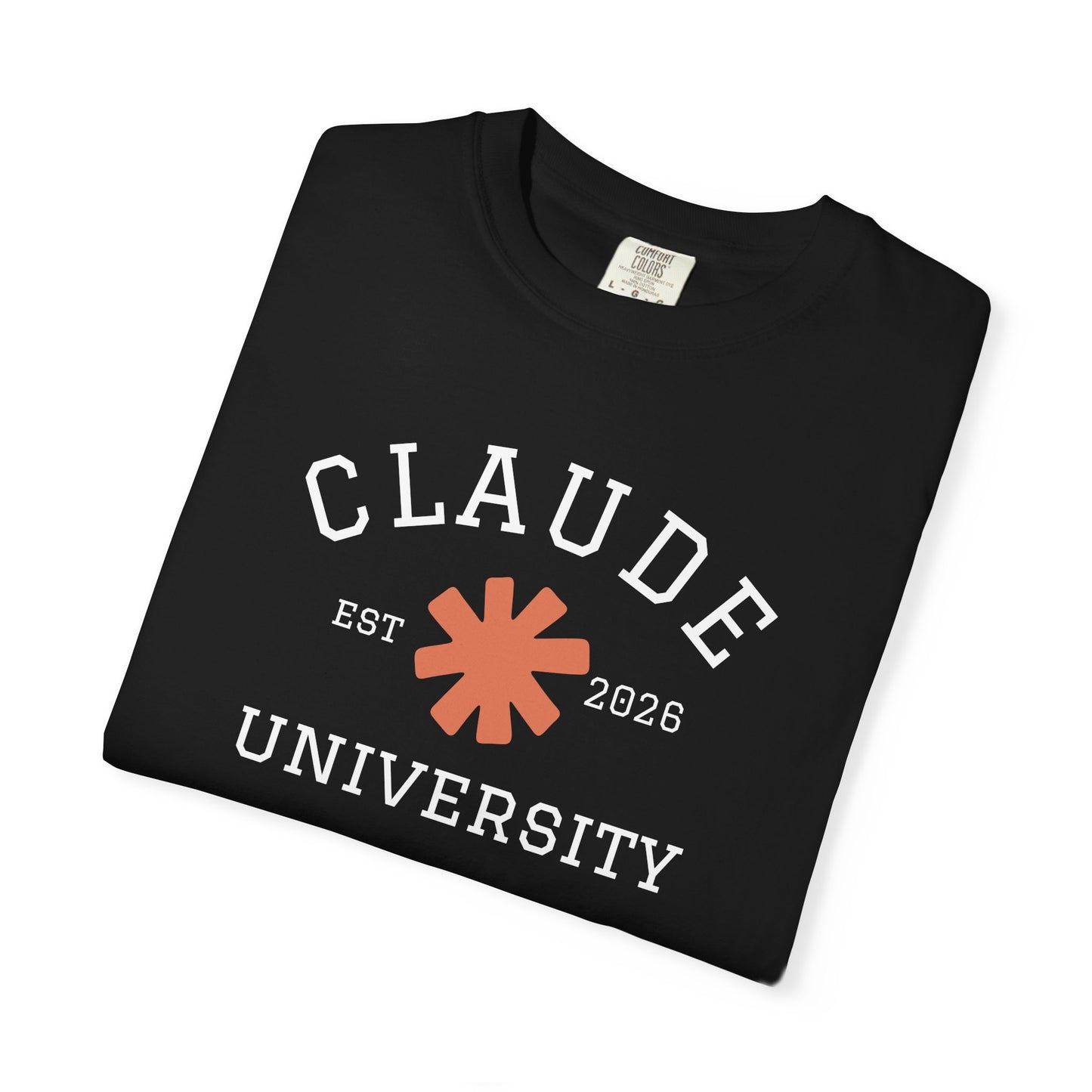 "Claude University" Claude AI parody t-shirt, Black, flat lay front